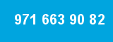 971 663 90 82
